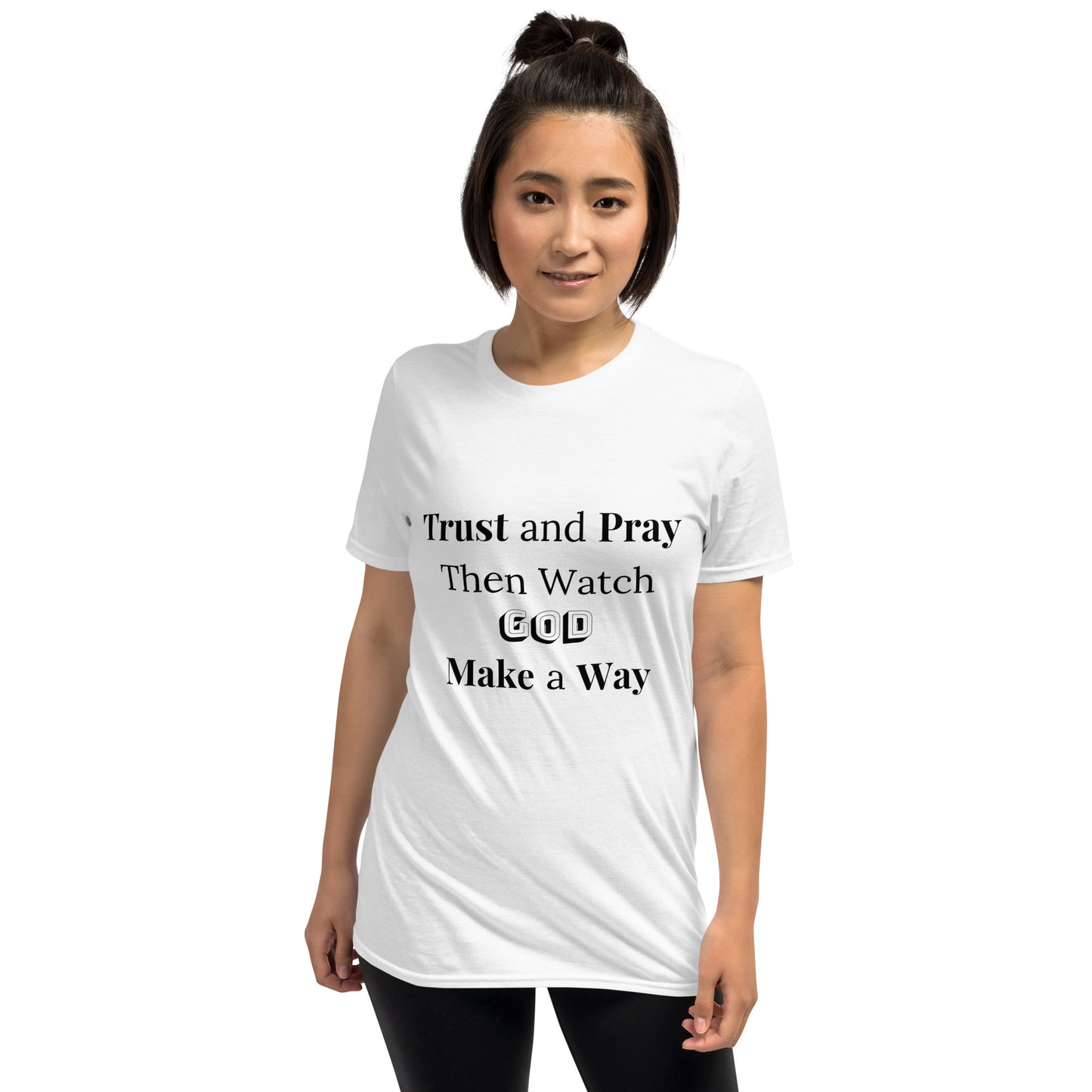 Trust and Pray #4 Unisex T-Shirt